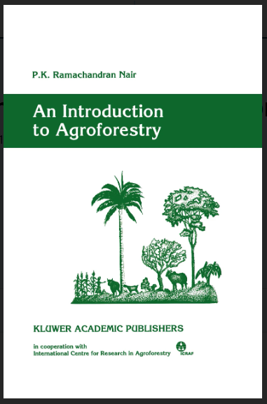 AN INTRODUCTION TO AGROFORESTRY
