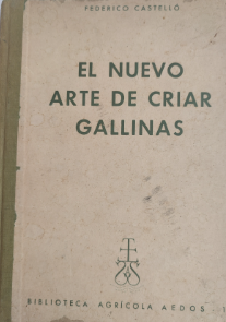 EL NUEVO ARTE DE CRIAR GALLINAS