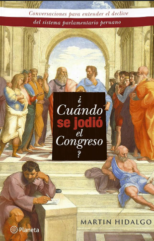 ¿Cuándo SE JODIO EL CONGRESO?