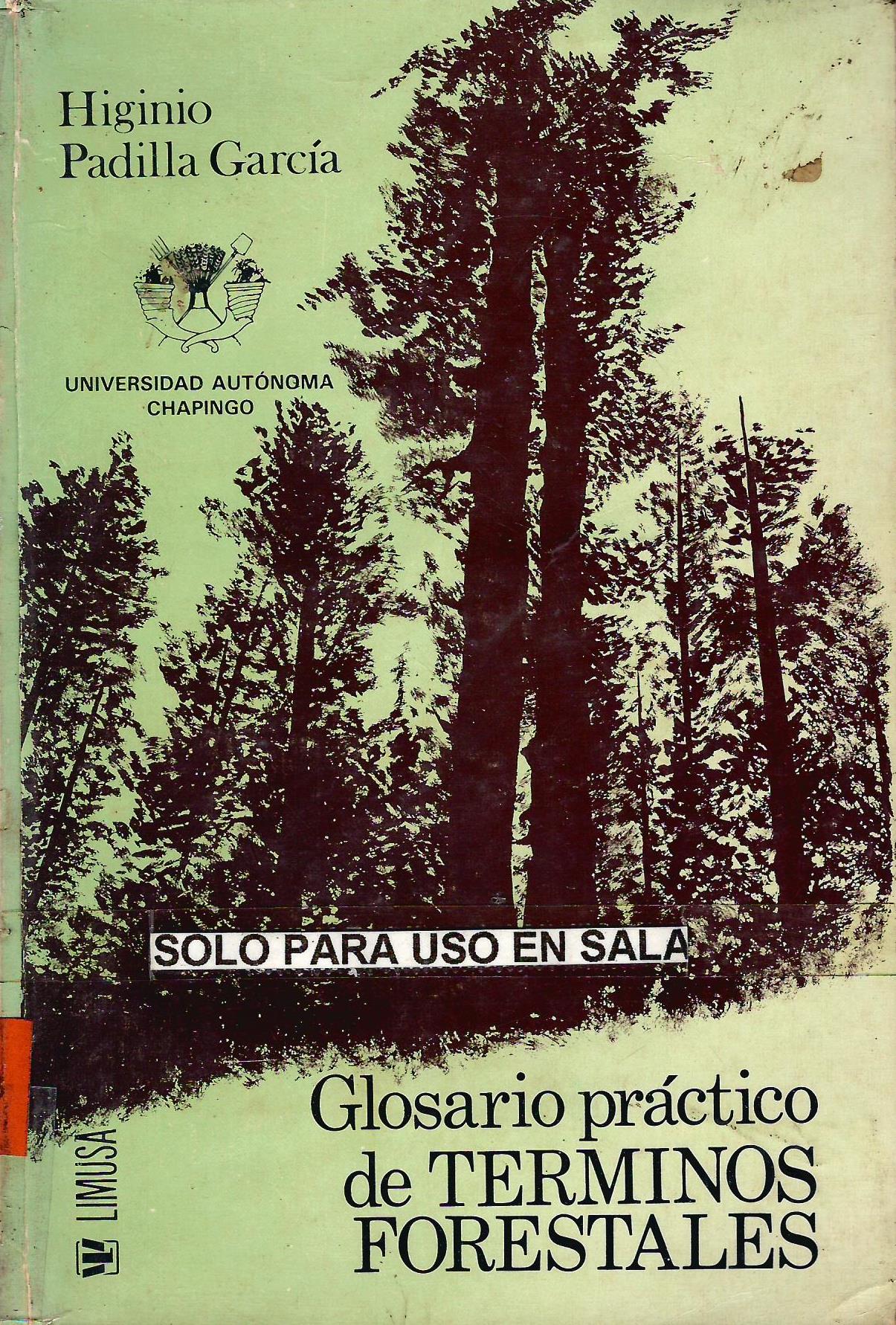 GLOSARIO PRACTICO DE TERMINOS FORESTALES