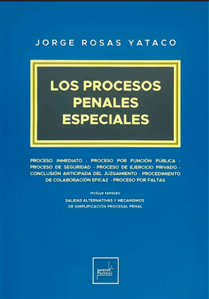 LOS PROCESOS PENALES ESPECIALES