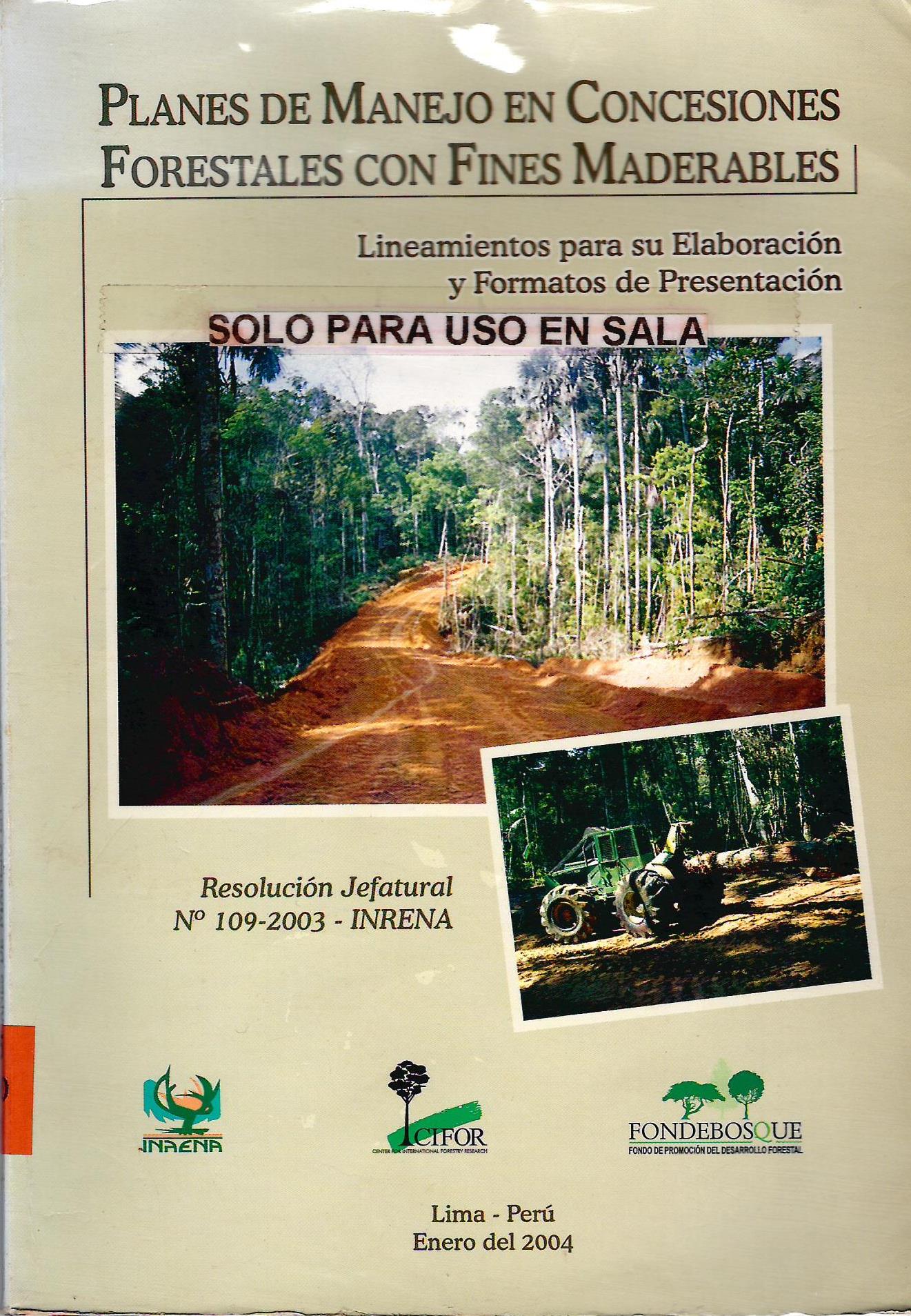 PLANES DE MANEJO EN CONCESIONES FORESTALES CON FINES MADERABLES