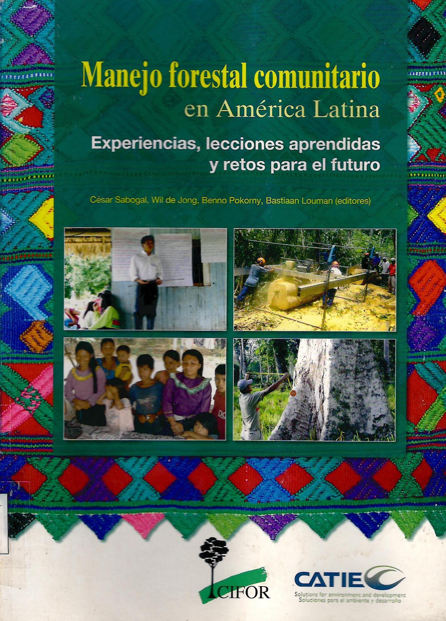 MANEJO FORESTAL COMUNITARIO EN AMERICA LATINA