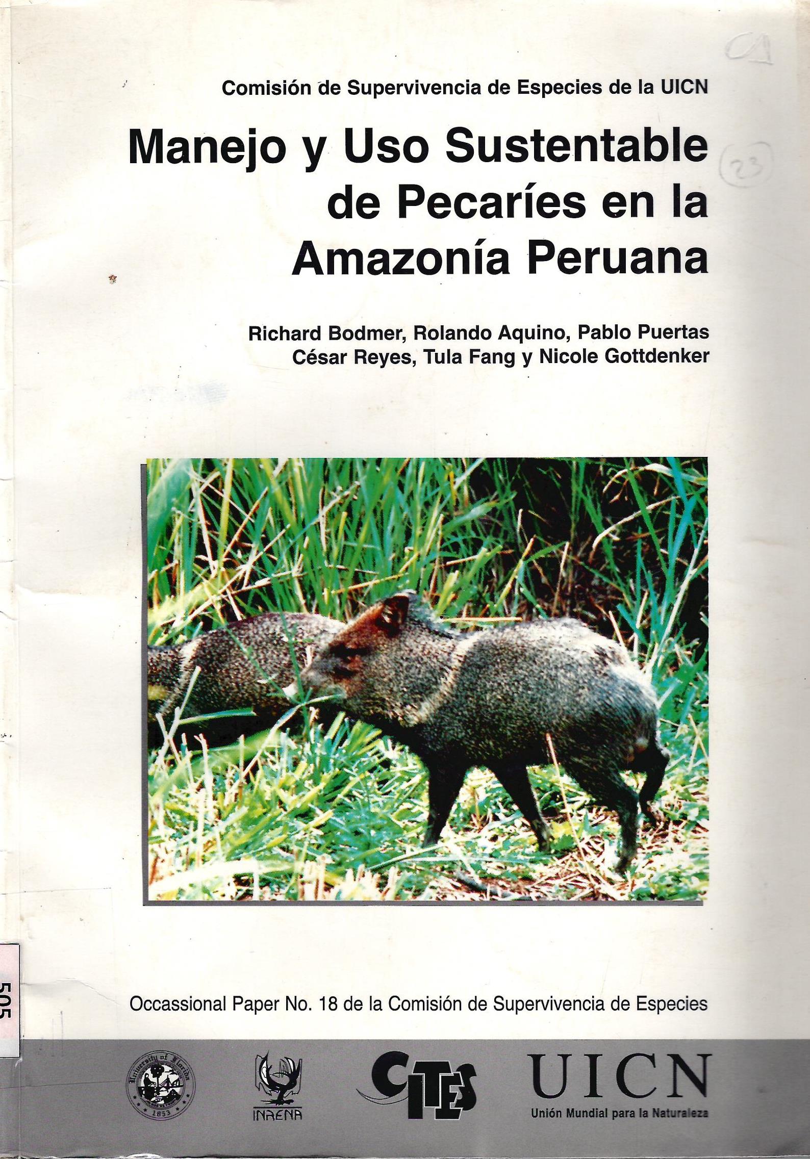 MANEJO Y USO SUSTENTABLE DE PECARIES EN LA AMAZONIA PERUANA