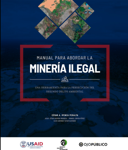 MANUAL PARA ABORDAR LA MINERIA ILEGAL