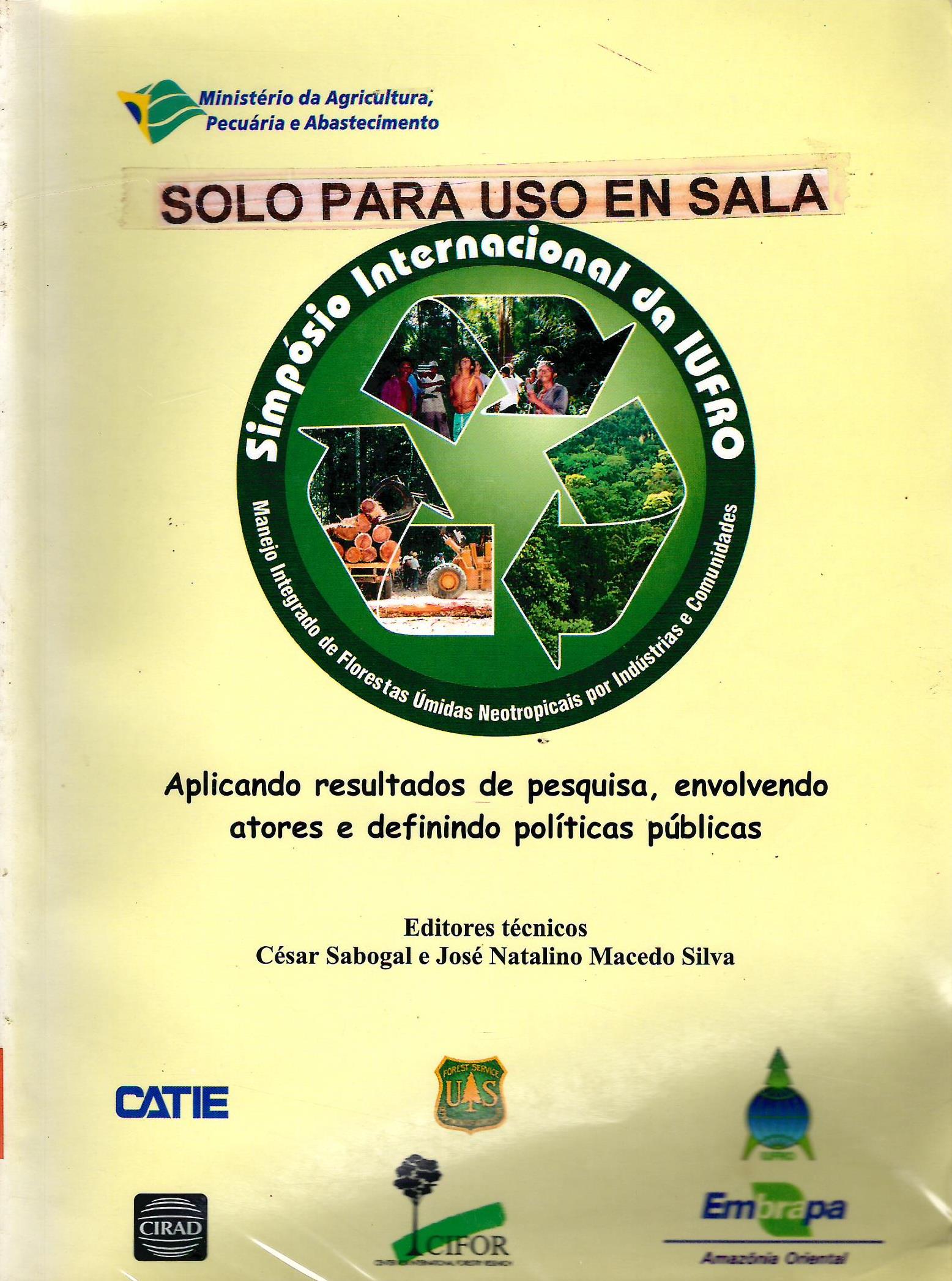 MANEJO INTEGRADO DE FLORESTAS UNIDADES NEOTROPICAIS POR INDUSTRIAS E COMUNIDADES