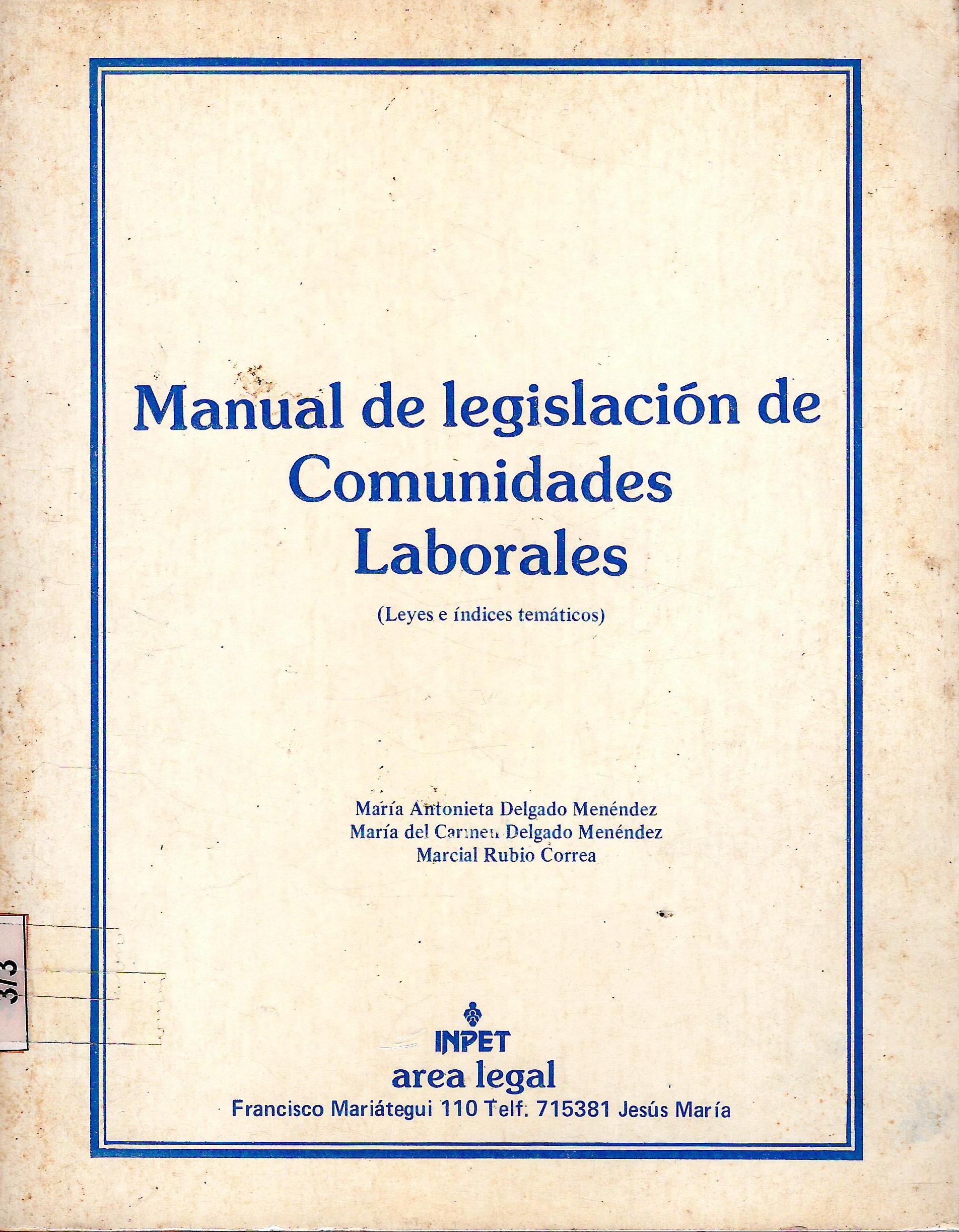 MANUAL DE LEGISLACION DE COMUNIDADES LABORALES