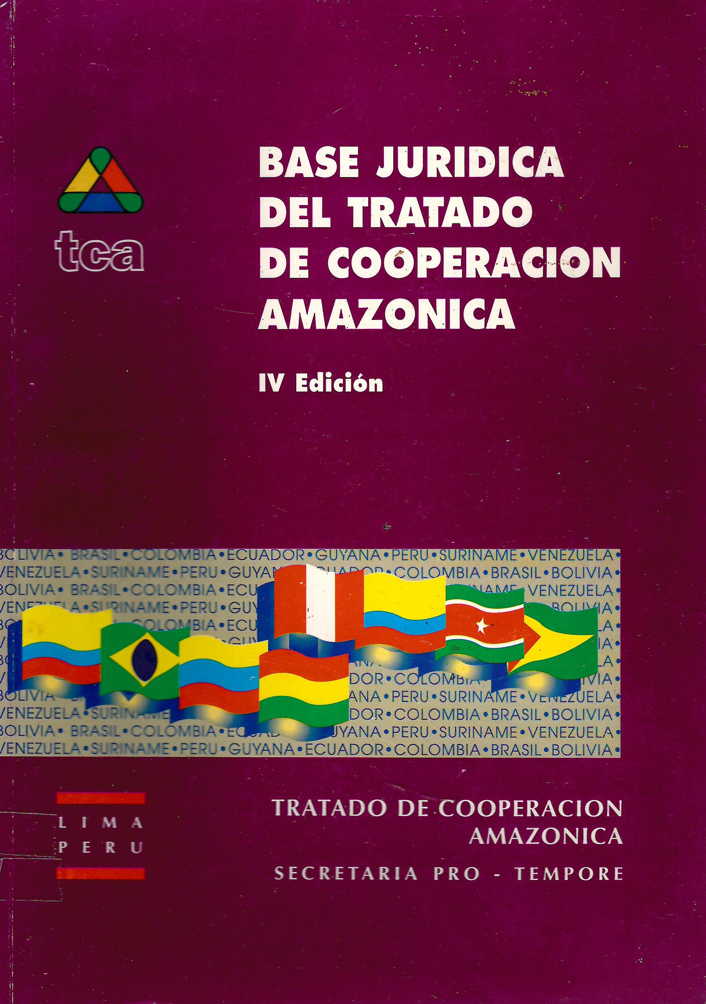 BASE JURIDICA DE COOPERACION AMAZONICA