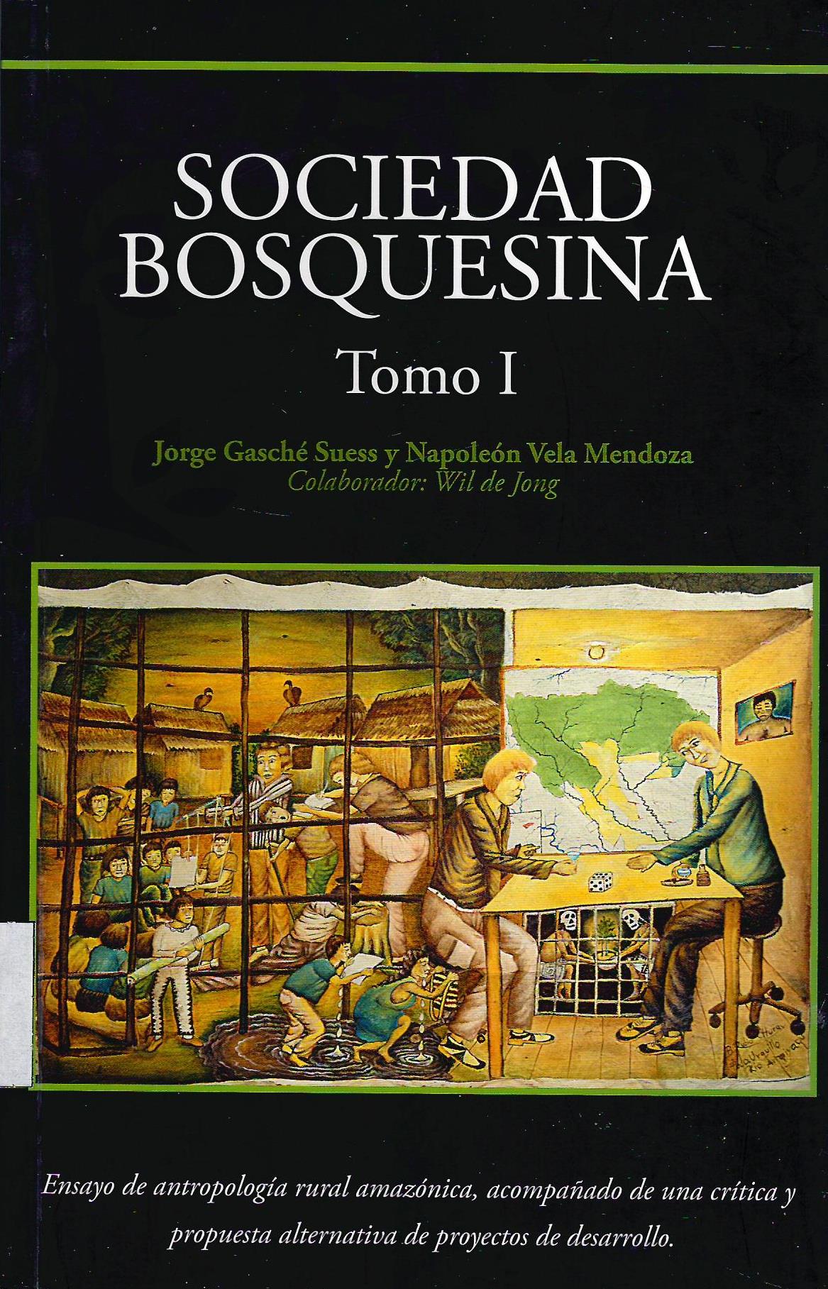 SOCIEDAD BOSQUESINA TOMO I