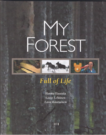 MY FOREST FULL OF LIFE
