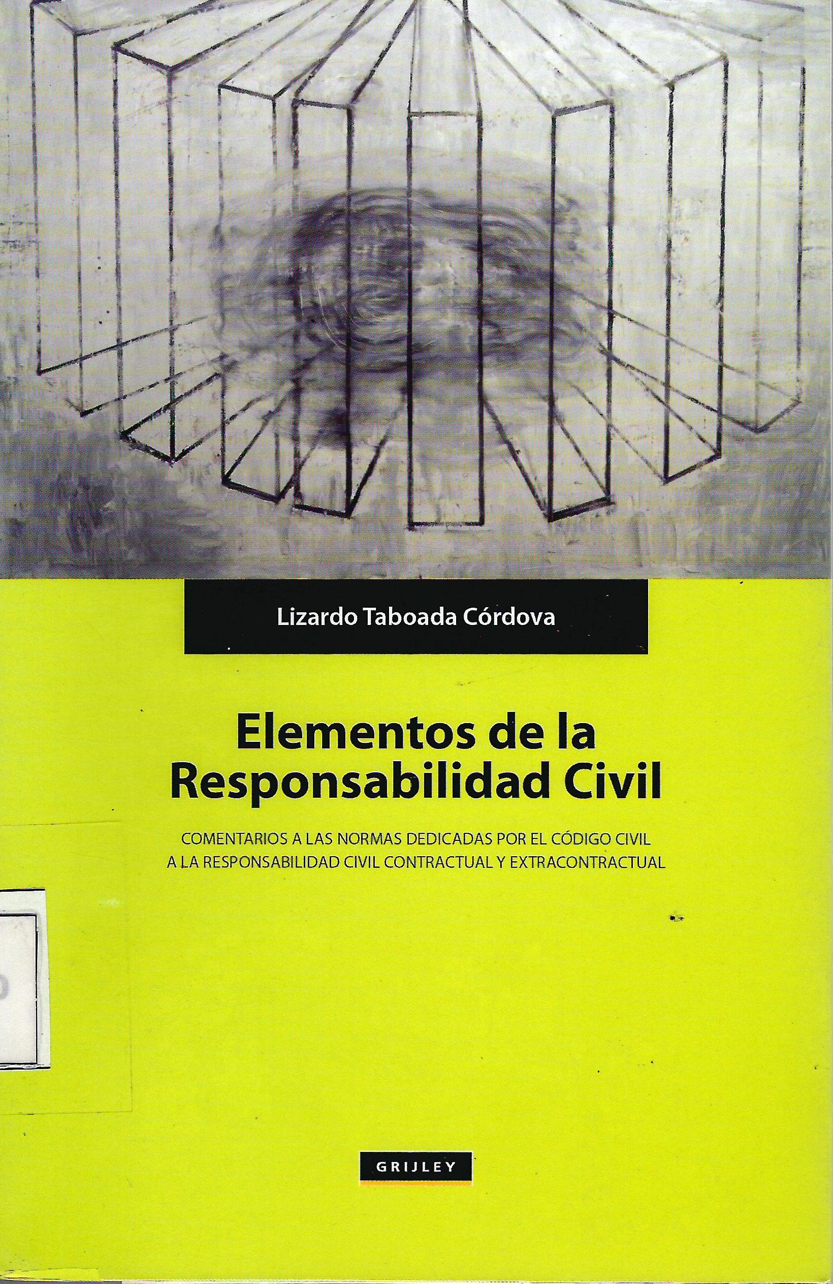 ELEMENTOS DE LA RESPONSABILIDAD CIVIL