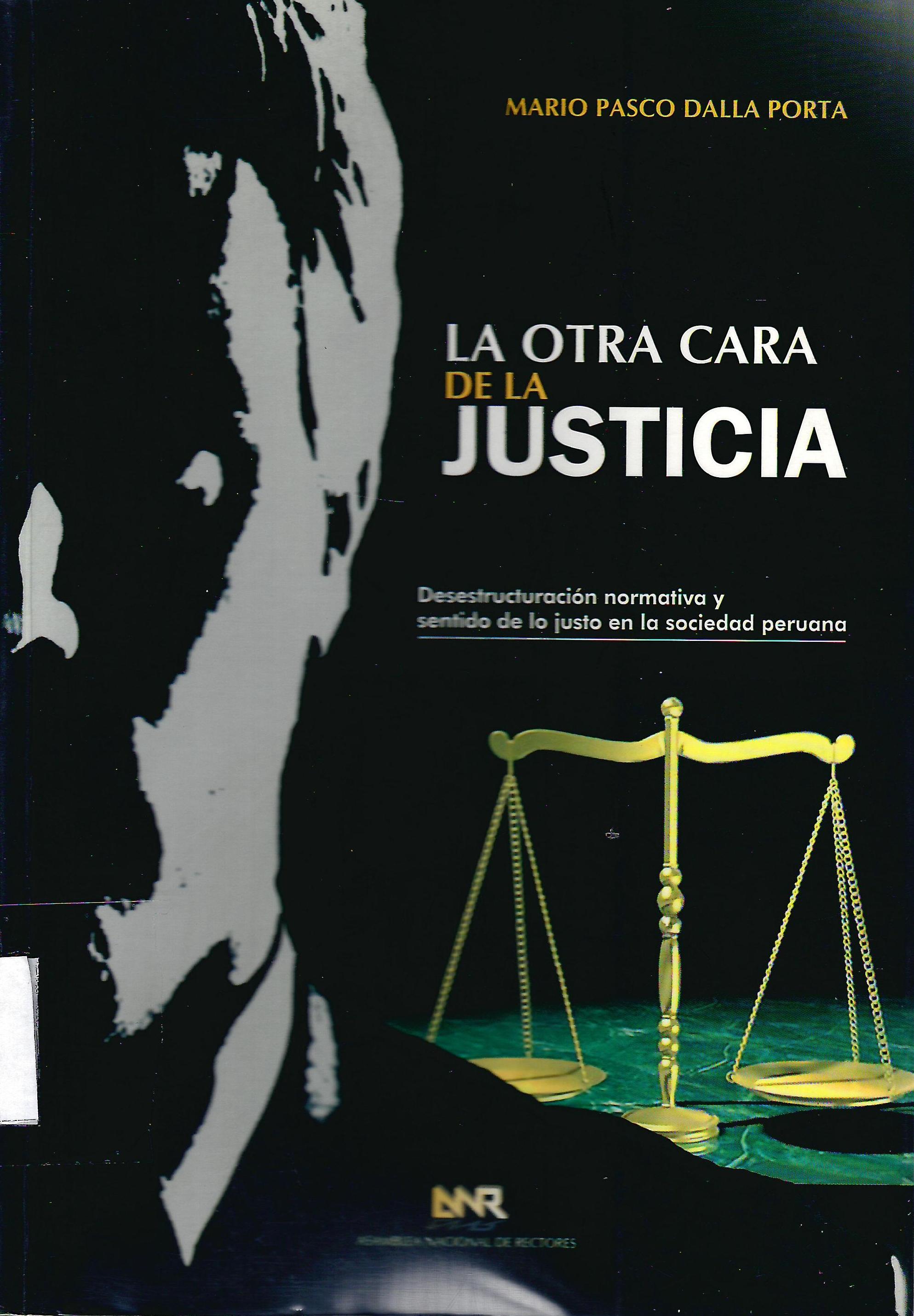 LA OTRA CARA DE LA JUSTICIA