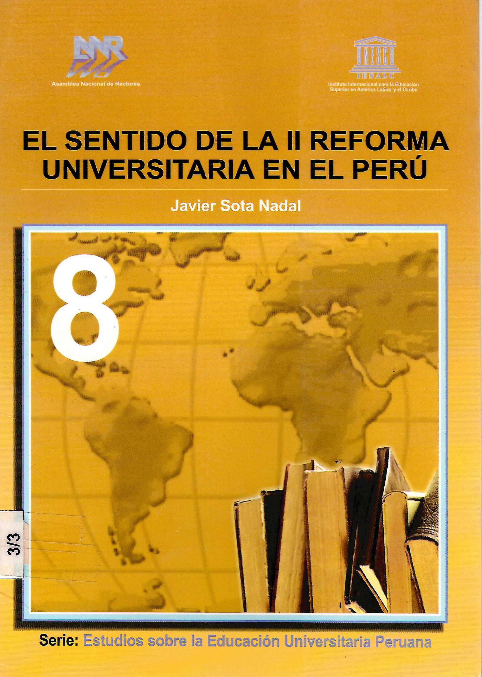 EL SENTIDO DE LA II REFORMA UNIVERSITARIA EN EL PERU