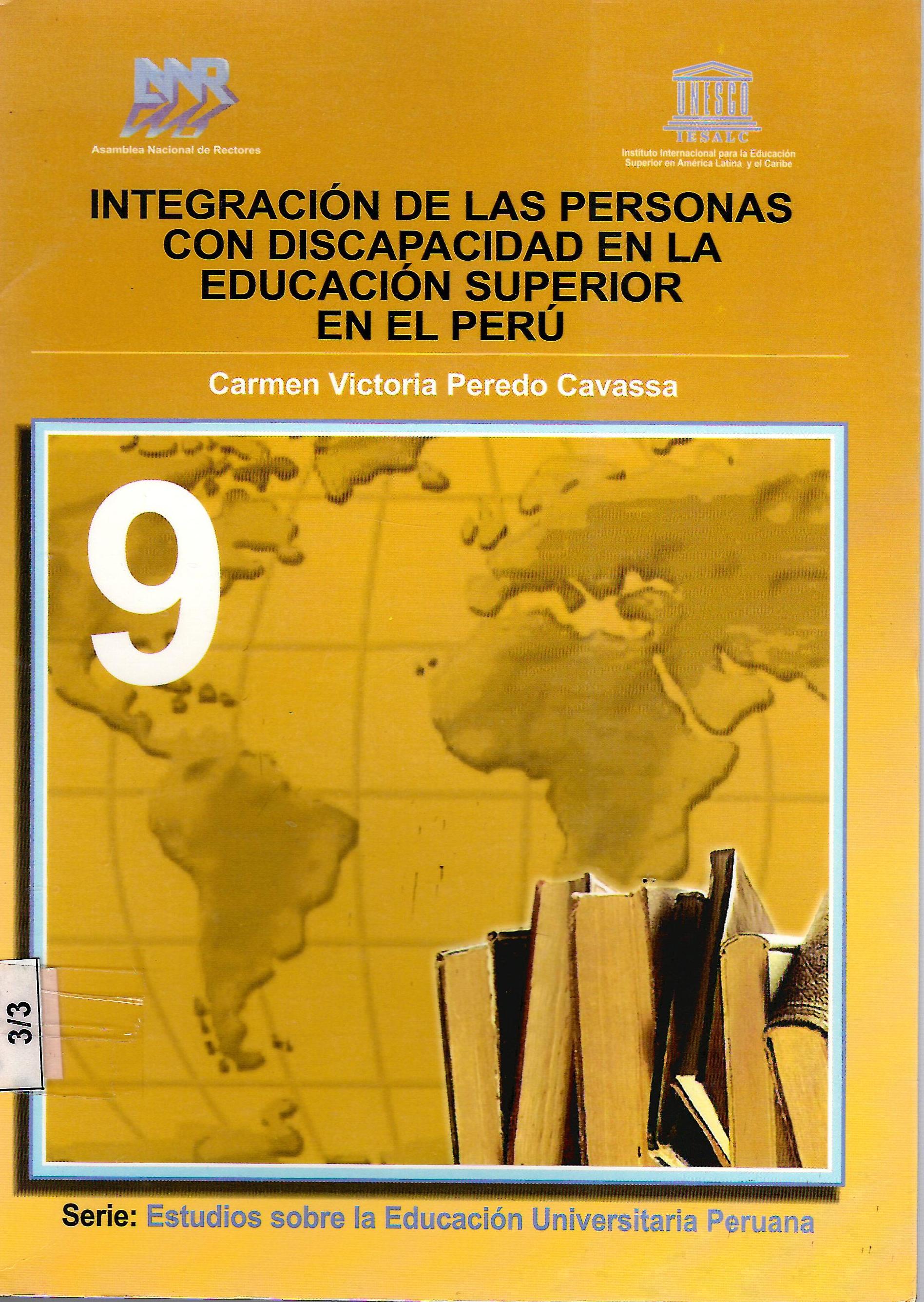 INTEGRACION DE LAS PERSONAS CON DISCAPACIDAD EN LA EDUCACION SUPERIOR