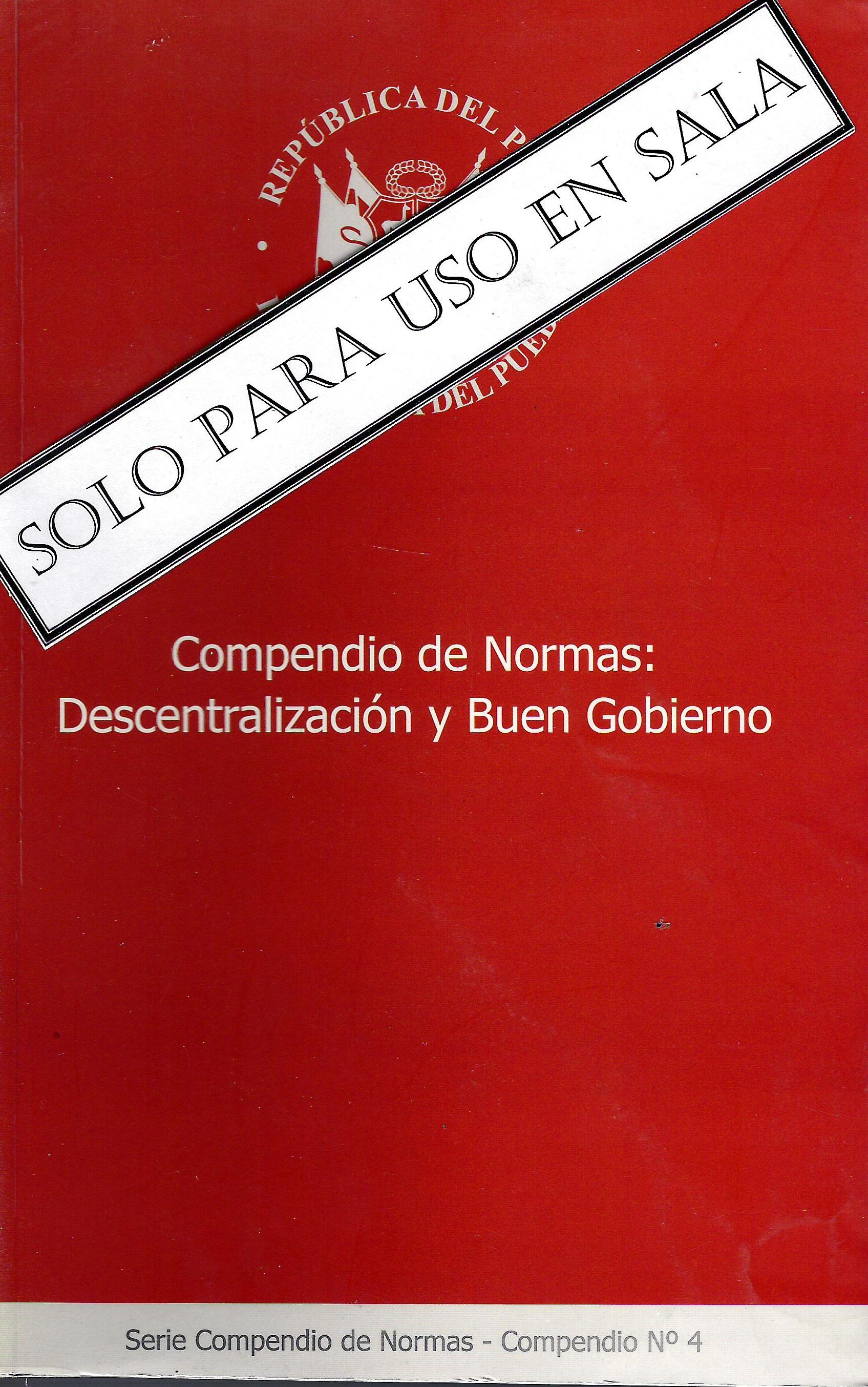 COMPENDIO DE NORMAS: DESCENTRALIZACION Y BUEN GOBIERNO