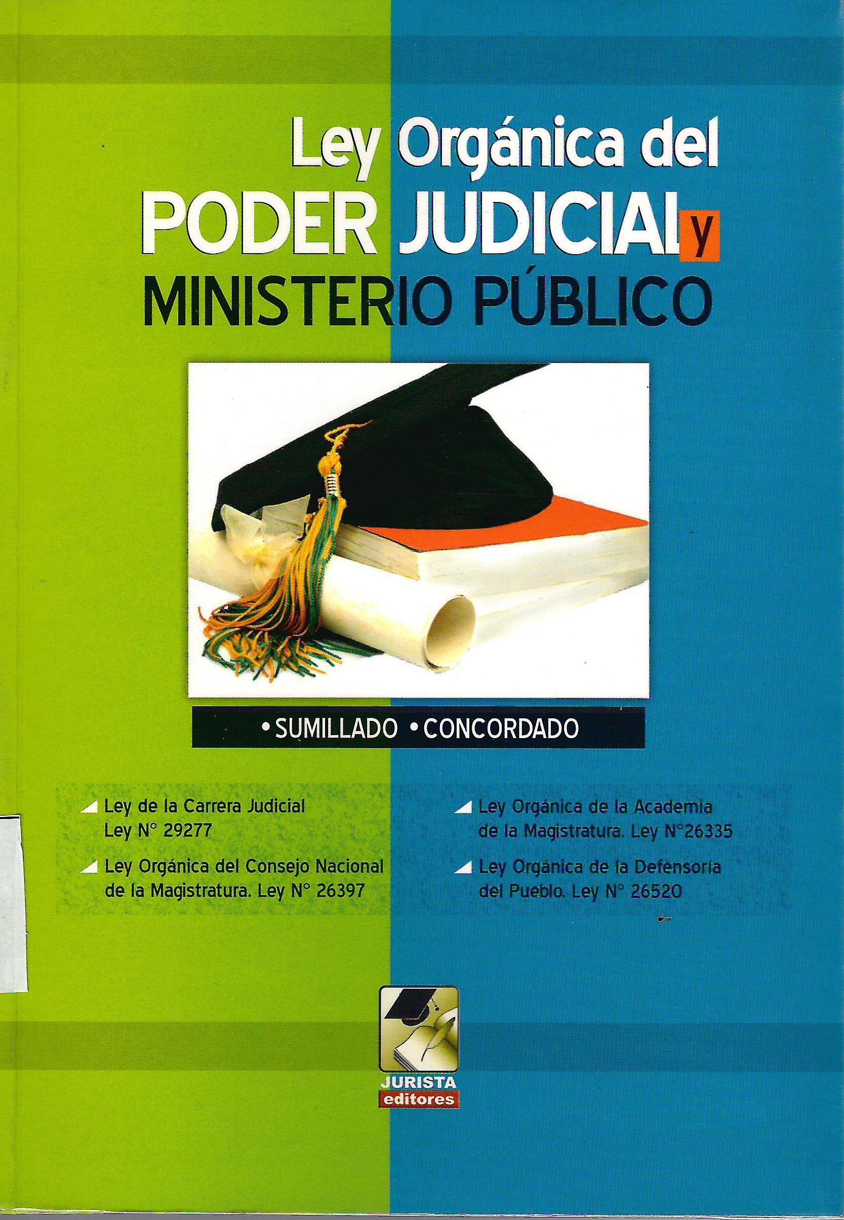 LEY ORGANICA DEL PODER JUDICIAL Y MINISTROS PUBLICO
