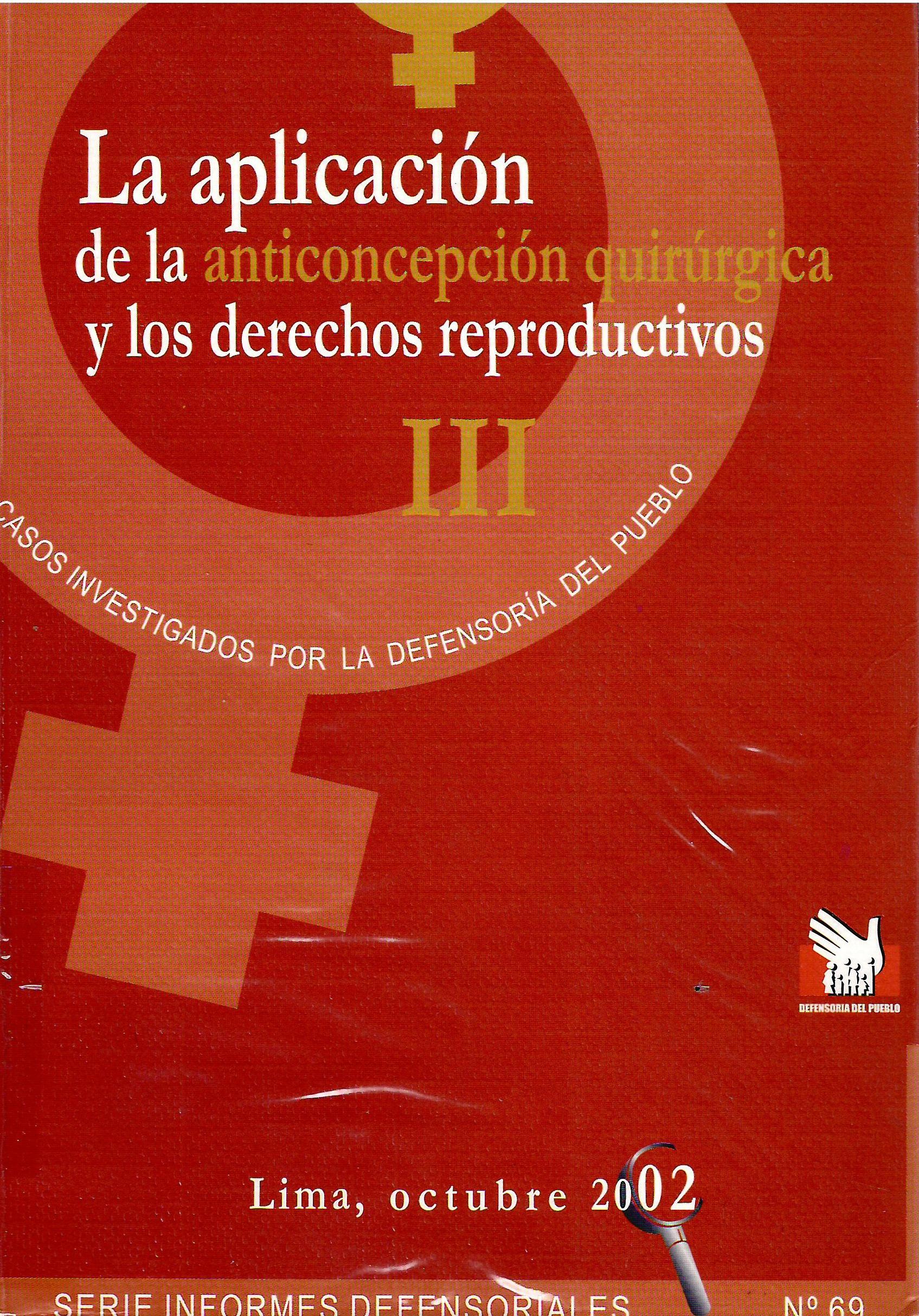 LA APLICACIÓN DE LA ANTICONCEPCION QUIRURGICA Y LOS DERECHOS REPRODUCTIVOS III