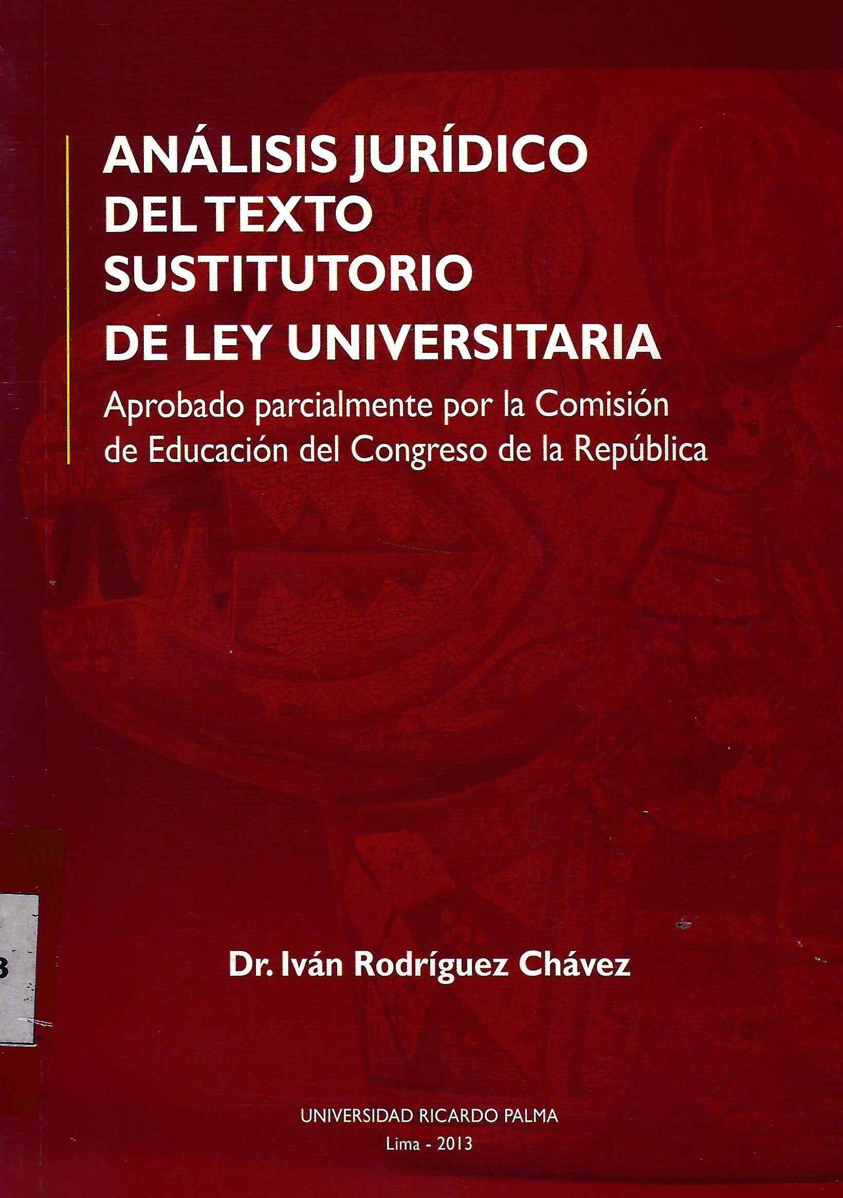 ANALISIS JURIDICO DEL TEXTO SUSTITURIO DE LEY UNIVERSITARIA