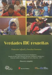 VERDADES NO RESUELTAS. PROTECCIÓN INFANTIL Y DERECHOS HUMANOS.
