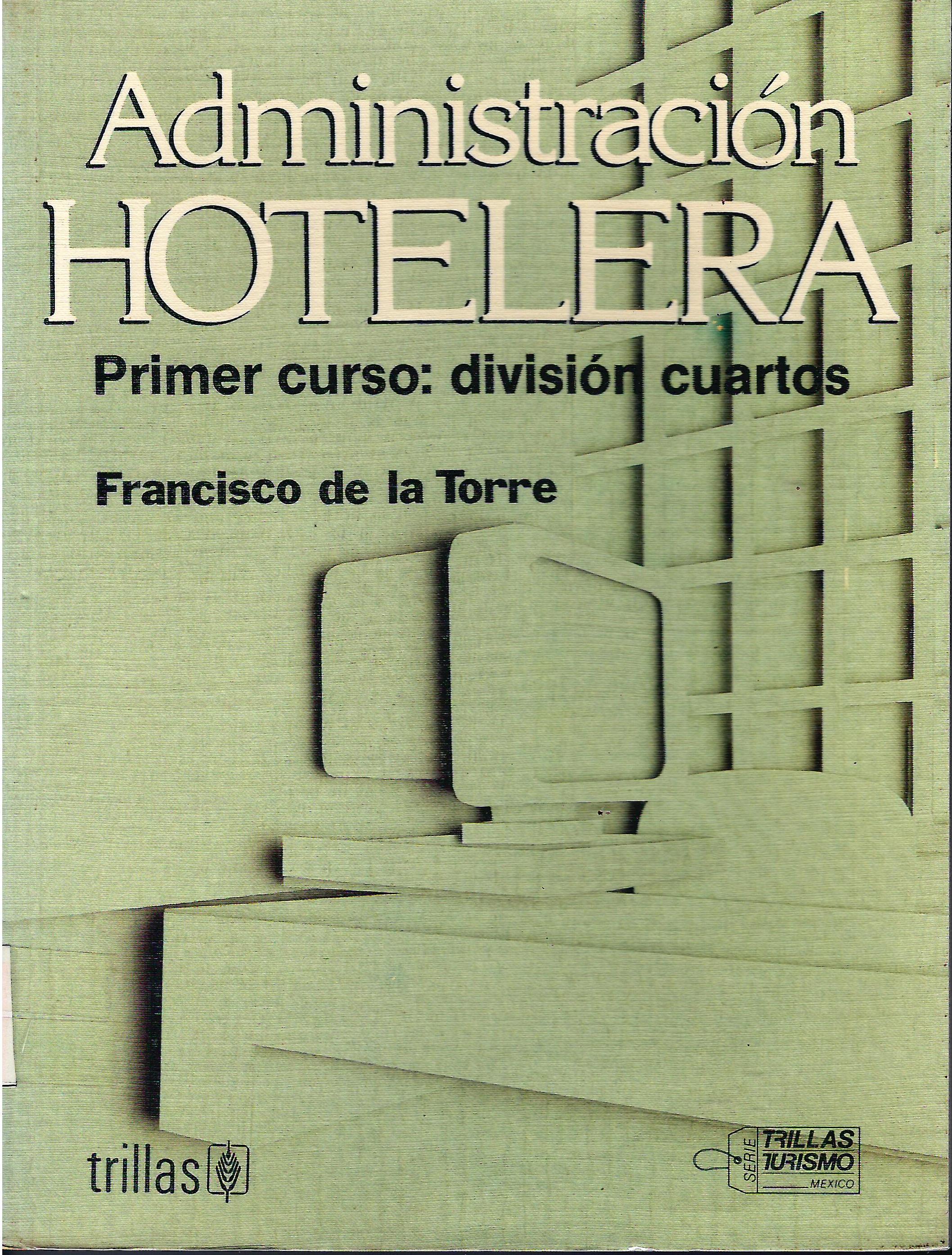 ADMINISTRACION HOTELERA