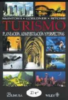 TURISMO  PLANEACION  ADMINISTRACION Y PERSPECTIVAS