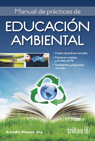 MANUAL DE PRACTICAS DE EDUCACION AMBIENTAL