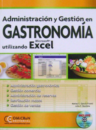 ADMINISTRACION Y GESTION EN GASTRONOMIA UTILIZANDO MICROSOFT EXCEL