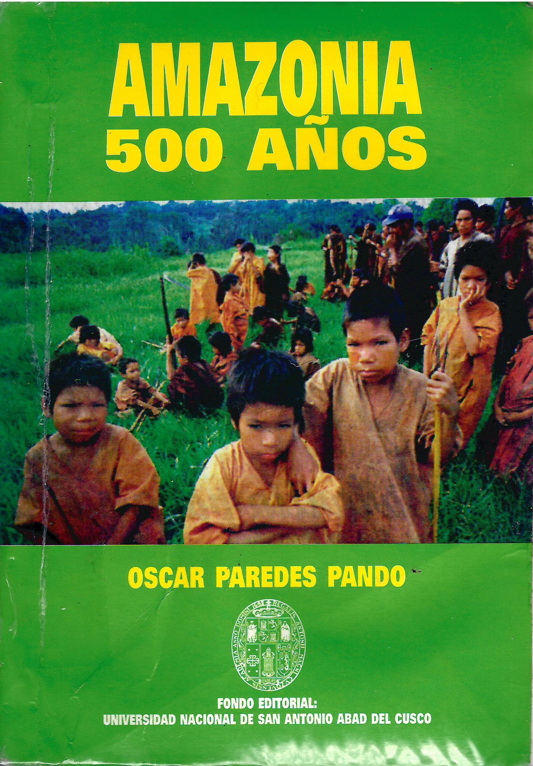 AMAZONIA 500 AÑOS