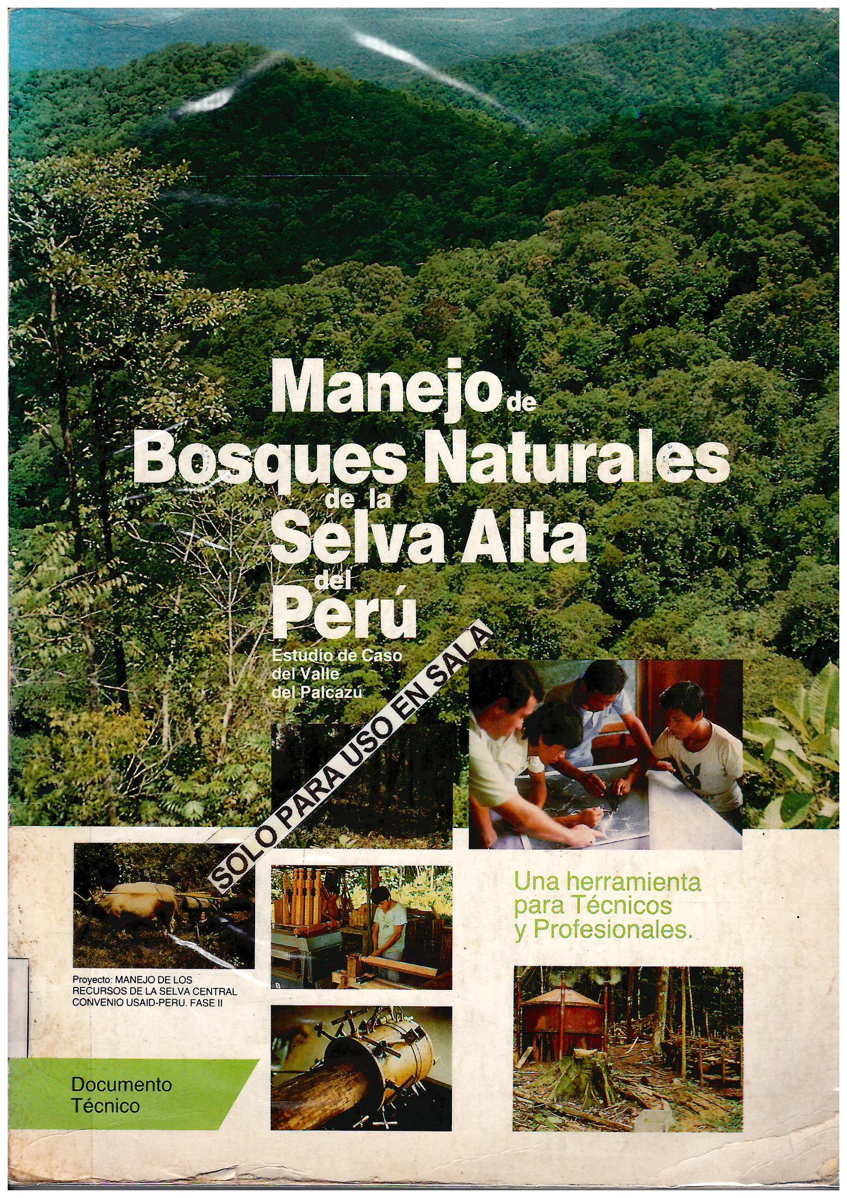 MANEJO DE BOSQUES NATURALES DE LA SELVA ALTA DEL PERU