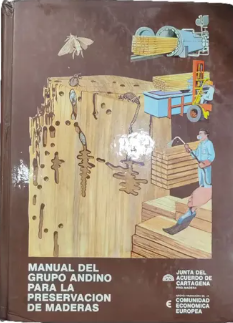 MANUAL DEL GRUPO ANDINO PARA LA PRESERVACION DE MADERA