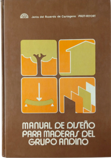 MANUAL DE DISEÑO PARA MADERAS DEL GRUPO ANDINO
