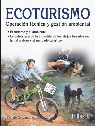 ECOTURISMO: OPERACION TECNICA Y GESTION AMBIENTAL