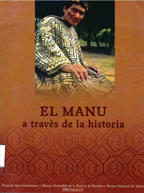 EL MANU A TRAVES DE LA HISTORIA