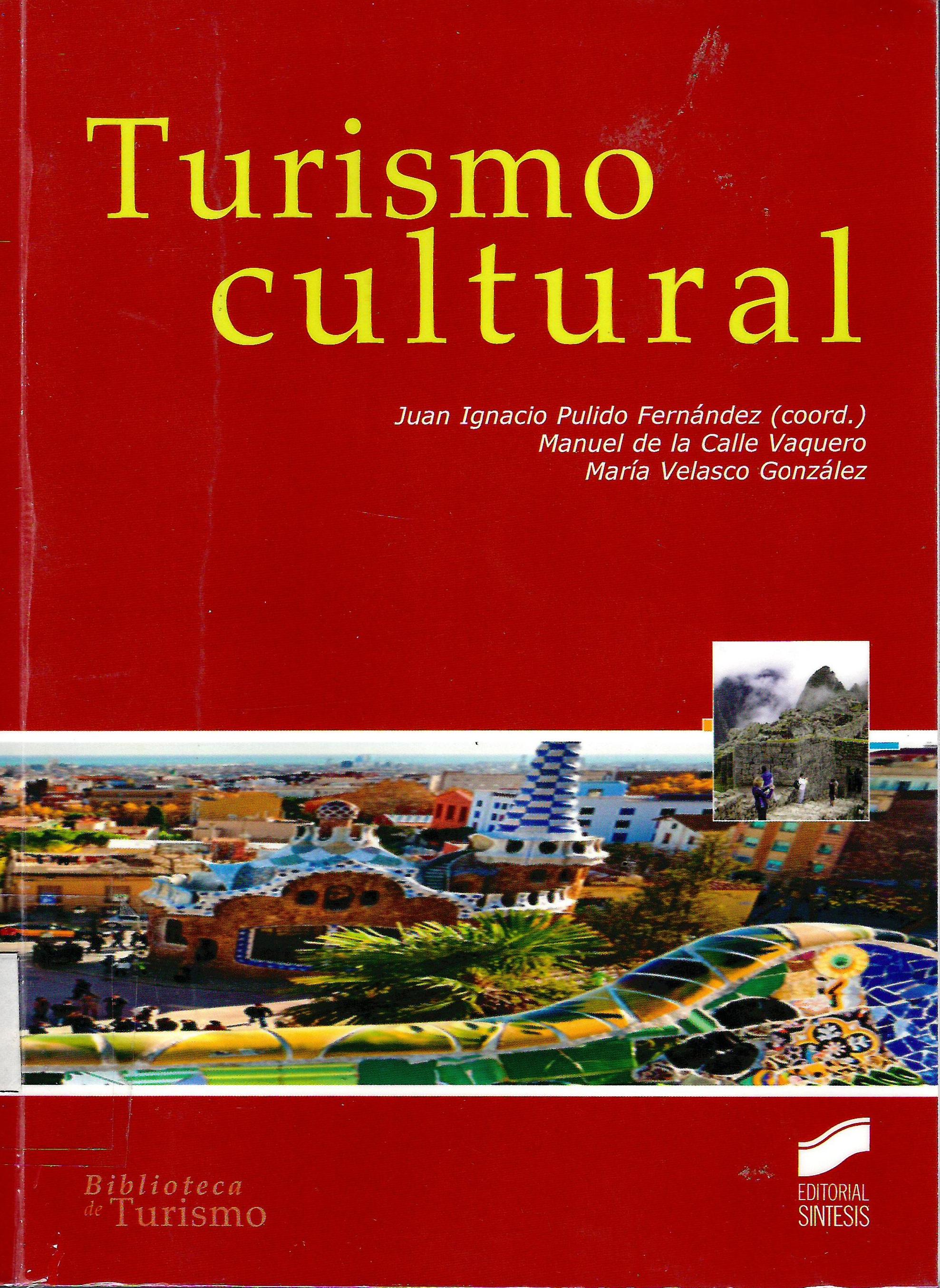 TURISMO CULTURAL.