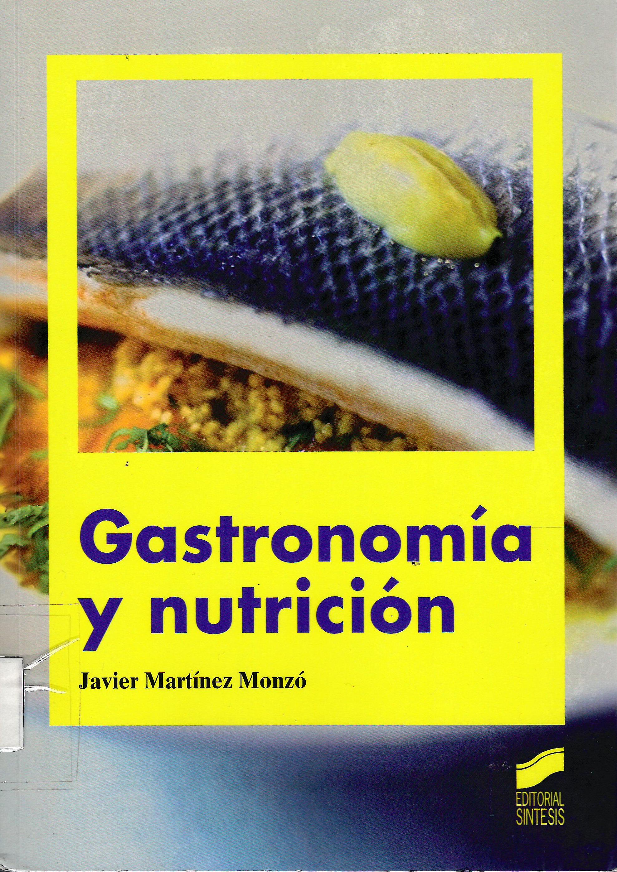 GASTRONOMIA Y NUTRICION