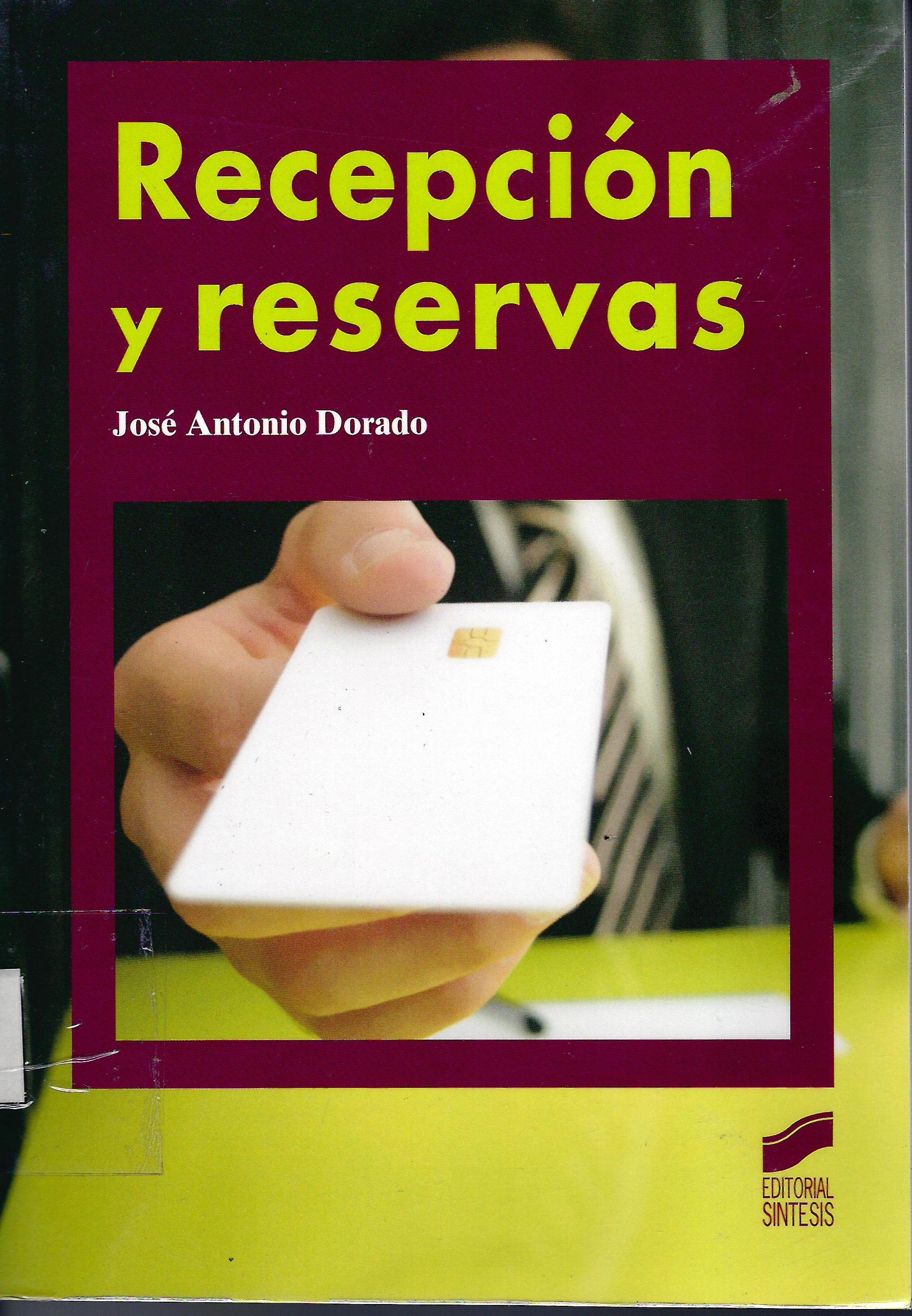 RECEPCION Y RESERVAS