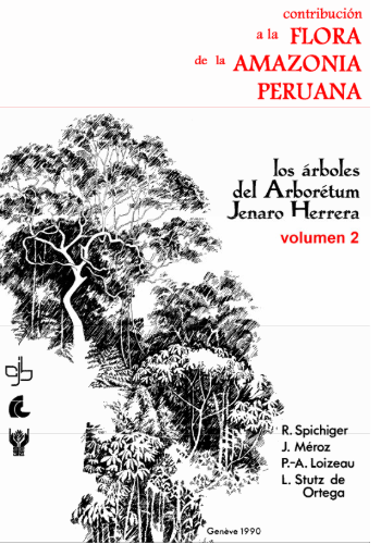 CONTRIBUCION A LA FLORA DE LA AMAZONIA PERUANA LOS ARBOLES ARBORETUM JENARO HERRRERA. VOLUMEN 2