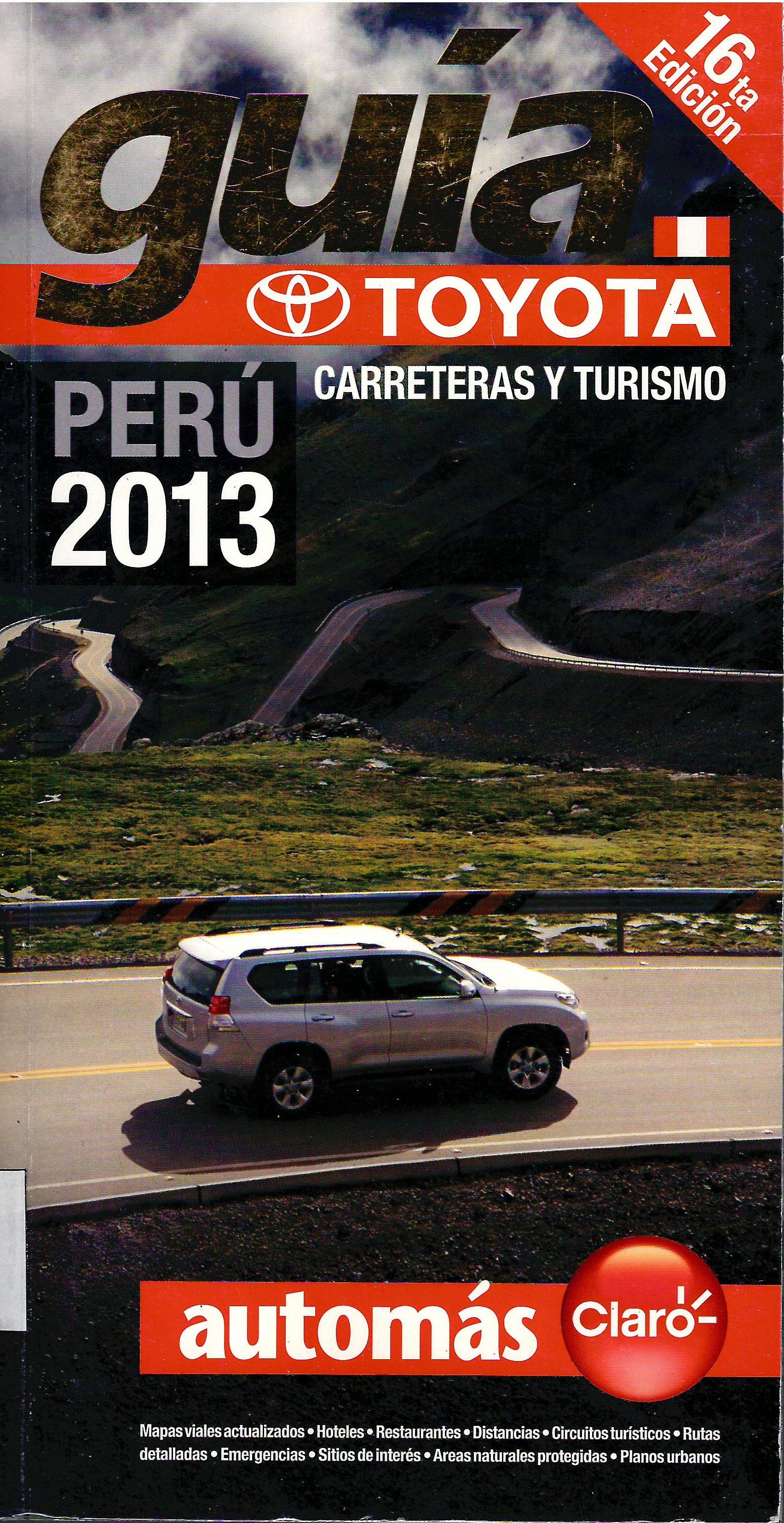 GUIA CARRETERAS Y TURISMO PERU 2013