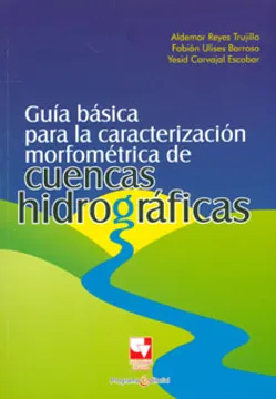 GUIA BASICA PARA LA CARACTERIZACION MORFOMETRICA DE CUENCAS HIDROGRAFICAS