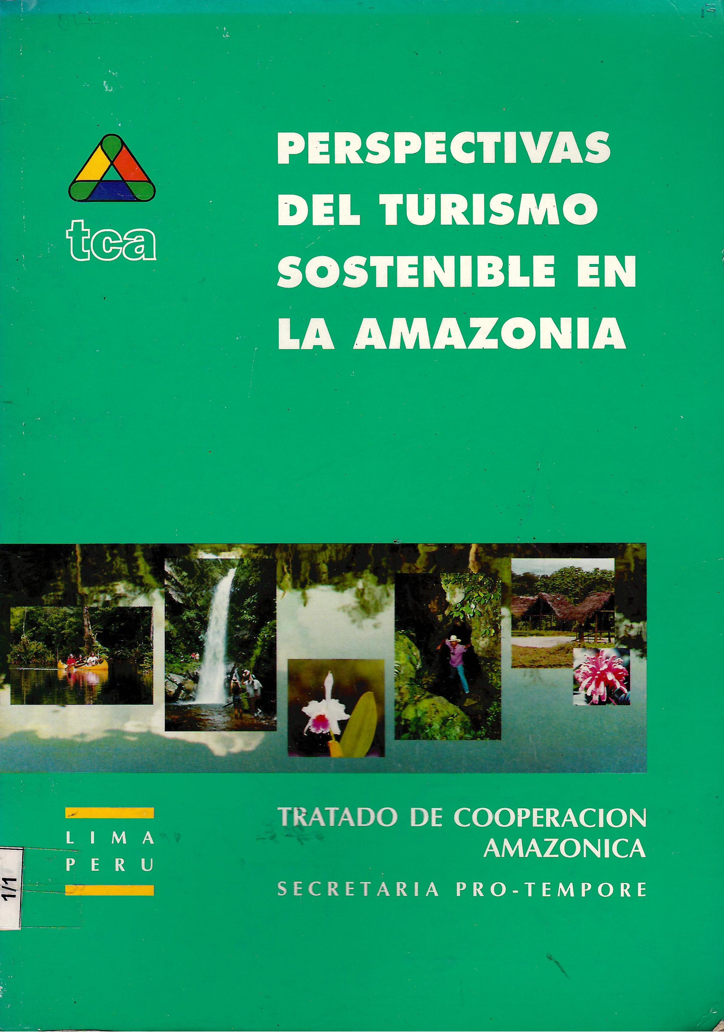 PERSPECTIVAS DEL TURISMO SOSTENIBLE EN LA AMAZONIA