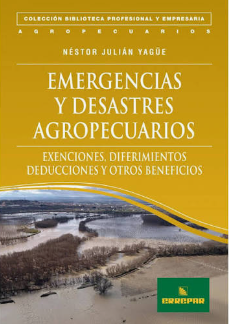 EMERGENCIAS Y DESASTRES AGROPECUARIOS