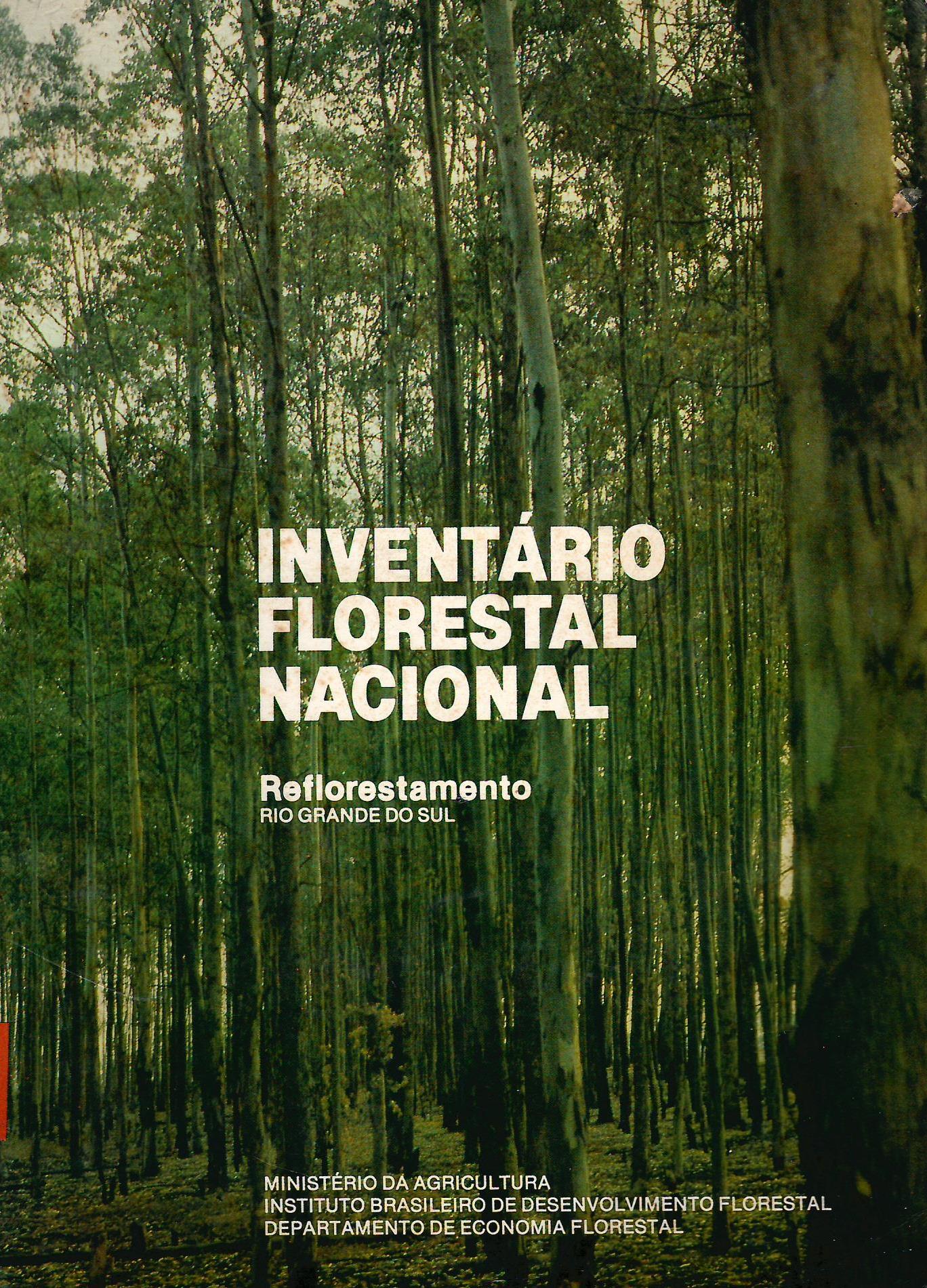 INVENTARIO FLORESTAL NACIONAL, REFLORESTAMENTO RIO GRANDE DO SUL
