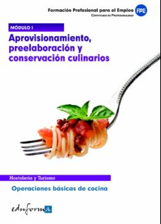 APROVISIONAMIENTO PREELABORACION Y CONSERVACION Y CULINARIOS
