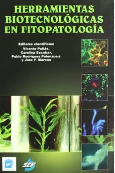 HERRAMIENTAS BIOTECNOLOGICAS EN FITOPATOLOGIA