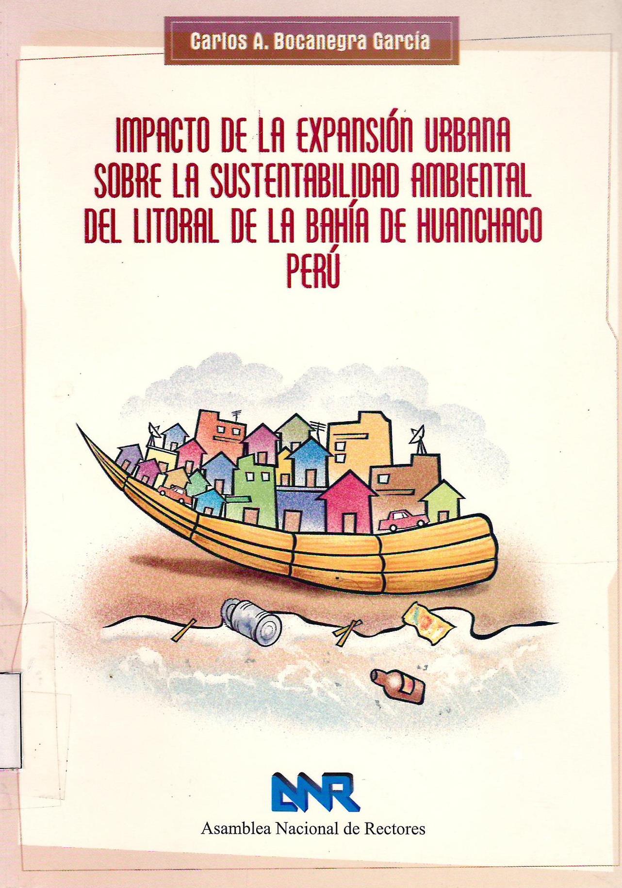 IMPACTO DE LA EXPANSION URBANA SOBRE LA SUSTENTABILIDAD AMBIENTAL