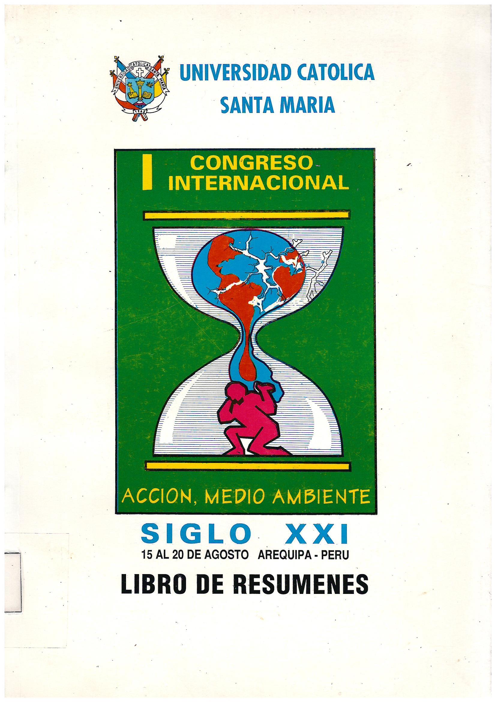 I CONGRESO INTERNACIONAL ACCION MEDIO AMBIENTE SIGLO XXI