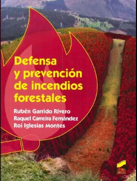 DEFENSA Y PREVENCION DE INCENDIOS FORESTALES
