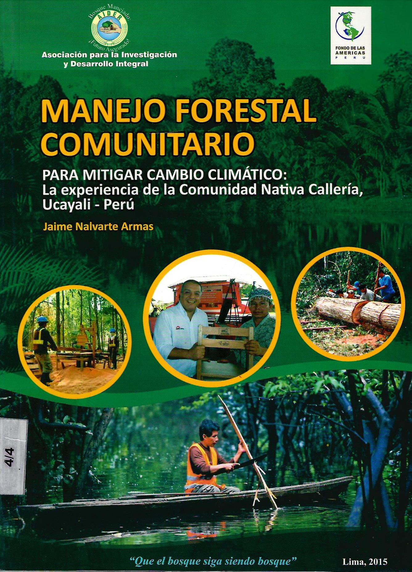 MANEJO FORESTAL COMUNITARIO