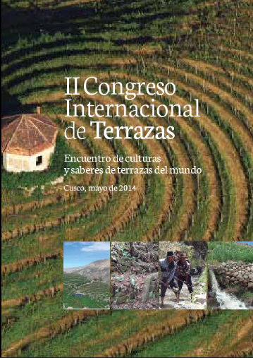 II CONGRESO INTERNACIONAL DE TERRAZAS. ENCUENTRO DE CULTURAS Y SABAERES DE TERRAZAS DEL MUNDO