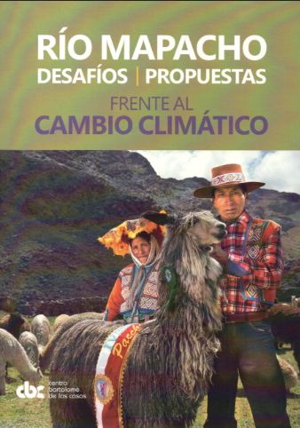 RIO MAPACHO.DESAFIOS, PROPUESTAS FRENTE AL CAMBIO CLIMÁTICO.